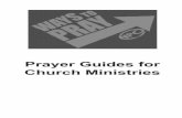 Prayer Guides for Church Ministries - AG Webagwebservices.org/Content/Resources/Church Ministries.pdf · Guide To Praying for Church Ministries: Your Pastor • Pray for a powerful