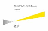 SFC AML/CFT Seminar culture PEP... · SFC AML/CFT Seminar Governance, ... “The securities market is a potentially attractive mechanism for money ... monitor and test that it is