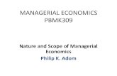 MANAGERIAL ECONOMICS PBMK309 - Yolaaccgroup4u.yolasite.com/resources/MANAGERIAL ECONOMICS lectur… · • Economics thus, provide the framework for efficient managerial decision