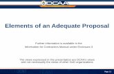 Elements of an Adequate Proposal - · PDF fileElements of an Adequate Proposal . The views expressed in this presentation are DCAA's views and not necessarily the views of other DoD
