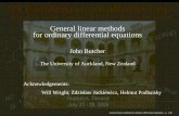 General linear methods for ordinary differential equationsbutcher/CONFERENCES/oaxaca.pdf · General linear methods for ordinary differential equations John Butcher The University