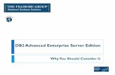 DB2 Advanced Enterprise Server · PDF fileOptim Tools Database Administrator & Development Studio Optim Database Administrator helps organizations manage databases and database changes