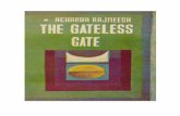 The Gateless Gate - OSHO RAJNEESHoshorajneesh.com/download/osho-books/personal_notes/Gateless_Gat… · THE GATELESS GATE A collection of 30 immortal letters written by Bhagwan Shree