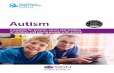 Autism - Scottish Intercollegiate Guidelines Network (SIGN) · PDF fileScottish guidelines Autism A booklet for parents, carers and families of children and young people with autism