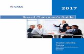 2017-Board Chairmans Guide-Nancy Bennett · PDF fileRobert's Rules of Order Motions Chart ..... 14. BOARD CHAIRMAN'S GUIDE 1 INTRODUCTION The Chairman of the Board occupies a key