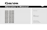 Operator’s Manual - Manuals - · PDF fileOperator’s Manual GS-1530 GS-1532 GS-1930 GS-1932 GS-2032 GS-2632 GS-3232 GS-2046 GS-2646 GS-3246 Fifth Edition Third Printing Part No.