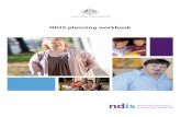 NDIS Planning Workbook One - Home - NDIS · PDF filendis.gov.au CONTENTS Contents Page Welcome to the National Disability Insurance Scheme 1 The NDIS planning process 1 Step 1 –