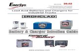 Lead Acid Batteries and Chargers for Industrial · PDF fileSECTION: Layout specifications for Ironclad tubular and flat plate batteries, with matching chargers. Standard dimensions,