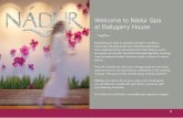 Welcome to Nádúr Spa at Ballygarry · PDF fileWelcome to Nádúr Spa at Ballygarry House 3. ... This facial incorporates a relaxing facial massage to improve radiance and restore