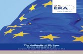 The Authority of EU Law - ERA Additional · PDF fileMaria José Rangel de Mesquita. Judge at the Portuguese Constitutional Court, ... The authority of EU law – a view from Constitutional