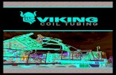 OVERVIEW - Viking Coil  · PDF fileOVERVIEW Viking Coil Tubing is a privately owned oilﬁ eld service company providing coiled tubing, ... BOP & Riser Stack 3.06