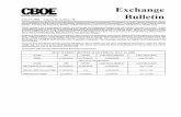 Exchange Bulletin - Cboe. · PDF fileExchange Bulletin July 14, ... Citadel Wellington, LLC – Member Citadel Limited Partnership – Member Daniel L. Dufresne – CEO Michael G.