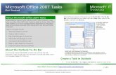 Microsoft Office 2007 Tasks · PDF fileMicrosoft Office 2007 Tasks Get Started • As with any SharePoint site, you need the proper permissions to view, edit, add, and delete items