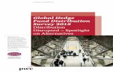 PwC Global Hedge Fund Distribution Survey 2015 · PDF file3 PwC/AIMA Global Hedge Fund Distribution Survey 2015 The rapid changes across the global economic landscape due to the financial