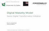 Digital Maturity Model - Crosswalk · PDF fileWas das Digital Maturity Model (nicht) leistet . Das Digital Maturity Model zeigt in seinen Dimensionen Fähigkeiten auf, die in der digitalen