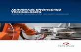 AEROBRAZE ENGINEERED TECHNOLOGIES - Wall · PDF fileAEROBRAZE ENGINEERED TECHNOLOGIES ... Welding, and NDT as well as ... Email aet@wallcolmonoy.co.uk AEROBRAZE ENGINEERED TECHNOLOGIES