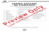 JAMES TAYLOR IN CONCERT - · PDF fileCONCERT BAND INSTRUMENTATION JAMES TAYLOR IN CONCERT Featuring MEXICO, ONLY ONE and YOUR SMILING FACE Words and Music by JAMES TAYLOR Arranged