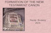 FORMATION OF THE NEW TESTAMENT CANON · PDF fileElaine Pagels’ Beyond Belief •B&N: “Attention, Da Vinci Code fans! This marvelous book, by noted religious scholar Elaine Pagels,