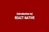 REACT NATIVE - Muffin Man - Introduction to React... · Developer at Work&Co in Brooklyn ... (native) mobile developer ... { Image, ScrollView, StyleSheet, Text, View } from 'react-native';