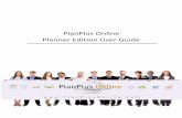 PlanPlus Online New User Guide - Online Calendar - Planner · PDF filePlanPlus Online is designed as your daily planner, all your task and appointments are ... Our Mission Builder