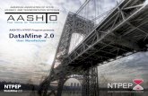 AASHTO’s NTPEP Program presents: DataMine 2 · PDF fileNTPEP DataMine 2.0 NTPEP DataMine 2.0 Website: 1. Registering for NTPEP Website 2. Do You Want to Receive the Daily Digest?