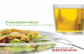 Foodservice - · PDF fileWelcome to the new foodservice product range from Sealed Air, a leading global manufacturer of protective packaging solutions. In addition to the extensive