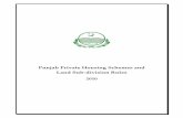 Punjab Private Housing Schemes and Land Sub-division … 2010.pdf · Punjab Private Housing Schemes and Land Sub-division Rules 2010 . 1 GOVERNMENT OF THE PUNJAB ... khasra plan or