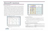 GeoFrame - ODP Legacyodplegacy.org/PDF/Operations/Engineering/Logging_Tools/GeoFrame... · GeoFrame Description ♦Viewing, manipulating, and interpreting 1D log data (resistivity,