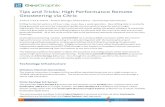 High Performance Remote Geosteering - · PDF file1 GEOSTEERING Tips and Tricks: High Performance Remote Geosteering via Citrix Authors: Fred B. Poland – Product Manager, Richard