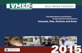 to Help Vermont Manufacturers Innovate, Plan, Perform · PDF fileto Help Vermont Manufacturers Innovate, Plan, Perform and Grow ... experienced group of professionals with many years