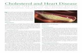 Cholesterol and Heart Disease - The Physicians Committee · PDF fileCholesterol and Heart Disease ... lifestyle choices and heart health. ... disease on a diet without fish, meat,