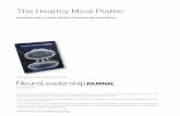 The Healthy Mind Platter - Dr. David Rock · PDF fileThe Healthy Mind Platter David Rock, Daniel J. Siegel, Steven A.Y. Poelmans and Jessica Payne NeuroLeadershipJouRnAl issue FOuR