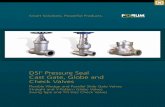 DSI Pressure Seal Cast Gate, Globe and Check Valves · PDF fileDSI® Pressure Seal Cast Gate, Globe and Check Valves Flexible Wedge and Parallel Slide Gate Valves Straight and Y-Pattern