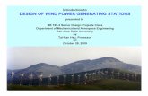 DESIGN OF WIND POWER GENERATING on wind power.pdfDESIGN OF WIND POWER GENERATING STATIONS ... -A major task in wind power generating station design Wind resource is expressed in terms