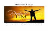 Worship Songs - · PDF fileI will sing a new song to you, my God. (Ps 144:9) 2 Index: 1. ेे साथ ं ेशु है, ं चलता ह ूँगा | 2. त है अदुद