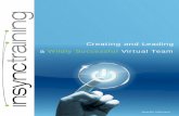 WP-Creating and Leading A Wildly Successful Virtual Team · PDF fileCreating and Leading a Wildly Successful Virtual Team ... Creating and Leading a Wildly Successful Virtual ... Virtual