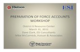 PREPARATION OF FORCE · PDF filePREPARATION OF FORCE ACCOUNTS WORKSHOP • An authorization is required to get paid for this type of work • Review ... quantity claimed was used on