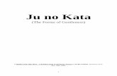 (The Forms of Gentleness) - Michigan State Universityjudo/pdf/junokata.pdf · Ju no Kata (The Forms of Gentleness) ... Nage no Kata (Throwing Forms) or Katame no Kata (Grappling Forms)