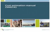 SM014 - Cost Estimation Manual - NZ Transport · PDF fileThe example forms are available as electronic Microsoft Excel ... To Cost estimation manual ... use of project cost estimates