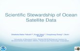 Scientific Stewardship of Ocean Satellite Datacicsmd.umd.edu/assets/1/7/5-4_Sheekela_Baker-Yeboah_Slides.pdf · Scientific Stewardship of Ocean Satellite Data ... Stewardship System)