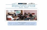 Spoken English Training Program for Rural · PDF fileTeach India –Spoken English Training program/ SRF Foundation/2011-13 3 2 Background The Teach India program was launched in the