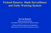 Federal Reserve Bank Surveillance and Early Warning Systemsiteresources.worldbank.org/EXTFINANCIALSECTOR/Resources/282884... · Federal Reserve Bank Surveillance and Early Warning