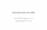 Introduction to SAS - Queen's Universityaaron/Slides/2 - Introduction to SAS.pdf · SAS is procedure-based •R is a functional programming language •SAS is more structured than