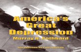 America's Great Depression - Mises Institute Great Depression_3.pdf · vi America’s Great Depression Acknowledgments While the problem of 1929 has long been of interest to myself
