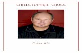CHRISTOPHER CROSS · PDF fileChristopher Cross was by far the biggest new star of 1980, ... the #2 spot; the massive success of the second single “Sailing” made Cross a superstar,