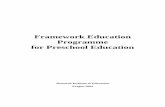 Framework Education Programme for Preschool · PDF fileFramework Education Programme for Preschool Education ... individual profiling of each kindergarten ... Framework Education Programme