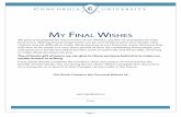 My Final Wishes - Concordia University | Concordia is a ... · PDF filePage 1 My Final Wishes We plan and prepare for most events of our lifetime, yet few of us prepare for that final