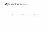 CRTWC Examination Preparation Guide. - · PDF fileReturn to Work Coordinator Examination Preparation Guide Essential Skills and Competencies for the Certified Return to Work Coordinator