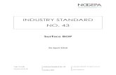 INDUSTRY STANDARD NO. 43 - Ons-Aardgas · PDF fileAPI 16D Specification for Control Systems for Drilling Well Control ... Industry Standard No. 43 Copyright NOGEPA. All rights reserved
