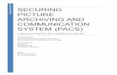 SECURING PICTURE ARCHIVING AND COMMUNICATION SYSTEM (PACS · PDF fileDRAFT Use Case | Securing Picture Archiving and Communication System (PACS) iii Cybersecurity Practice Guide that
